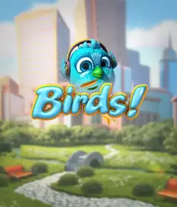 Enjoy the charming world of Birds! Slot by Betsoft, highlighting vibrant graphics and innovative gameplay. Watch as cute birds perch on wires in a dynamic cityscape, providing fun methods to win through matching birds. A refreshing take on slots, ideal for players looking for something different.